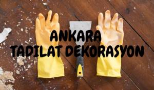 Ankara Tadilat Dekorasyon Firmaları